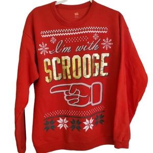Hanes Holiday Sweatshirt. " I'm with Scrooge".